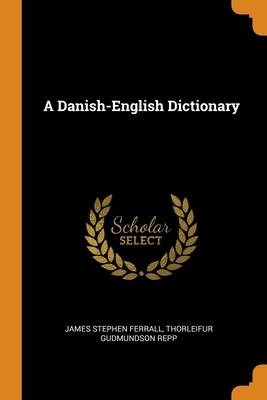 A Danish-English Dictionary Cover Image