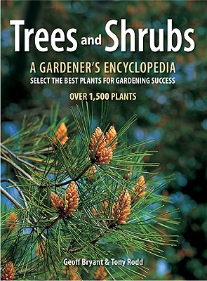 Trees and Shrubs: A Gardener's Encyclopedia Cover Image