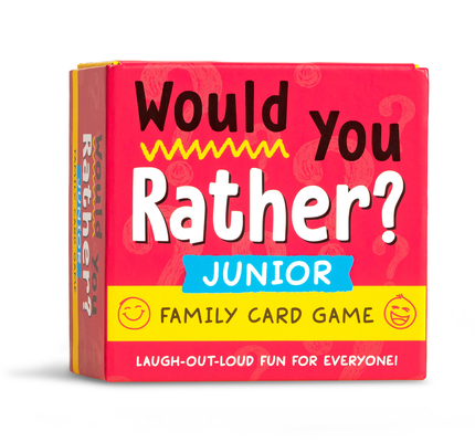 Would You Rather? Junior: Family Card Game: Laugh-Out-Loud Fun for Everyone!
