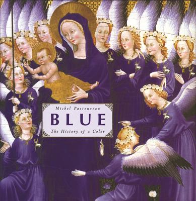 Blue: The History of a Color Cover Image