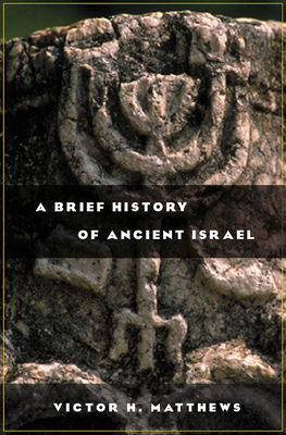A Brief History of Ancient Israel Cover Image