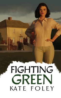 Fighting Green: Return to Ireland Cover Image