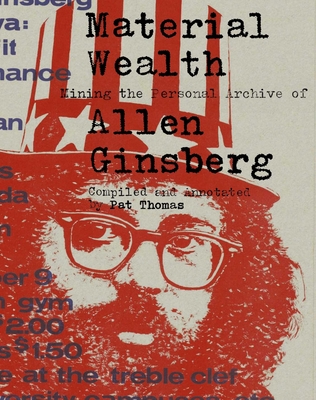 Material Wealth: Mining the Personal Archive of Allen Ginsberg Cover Image