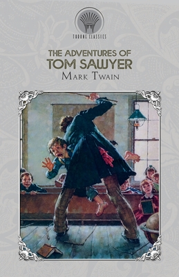 The Adventures Of Tom Sawyer