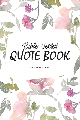 Bible Verses Quote Book on Abundance (ESV) - Inspiring Words in Beautiful Colors (6x9 Softcover) Cover Image