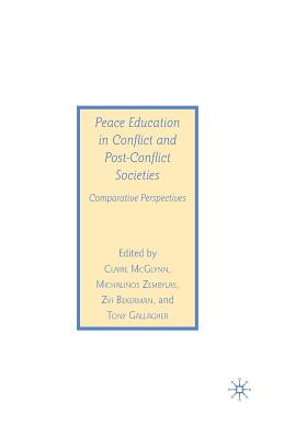 Peace Education in Conflict and Post-Conflict Societies: Comparative Perspectives Cover Image