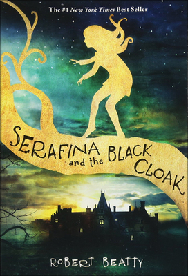 Serafina and the Black Cloak Cover Image