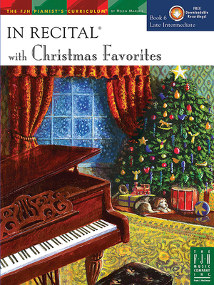 In Recital(r) with Christmas Favorites, Book 6 Cover Image