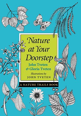 Nature at Your Doorstep: A Nature Trails Book (Wardlaw Books) Cover Image