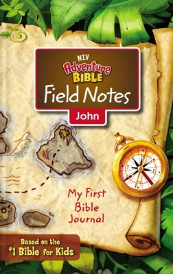 Niv, Adventure Bible Field Notes, John, Paperback, Comfort Print: My First Bible Journal By Zondervan Cover Image