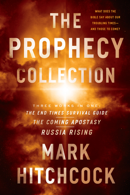 The Prophecy Collection: The End Times Survival Guide, the Coming Apostasy, Russia Rising Cover Image