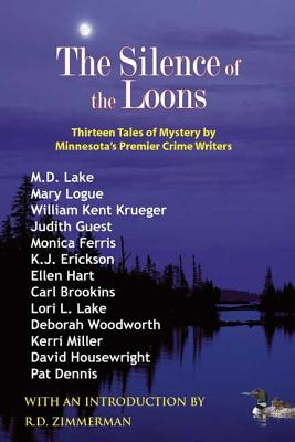 The Silence of the Loons: Thirteen Tales of Mystery by Minnesota's Premier Crime Writers Cover Image