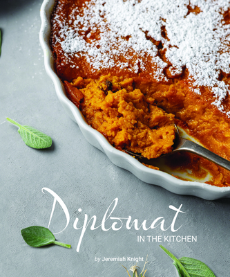 Diplomat in the Kitchen By Jeremiah Knight Cover Image
