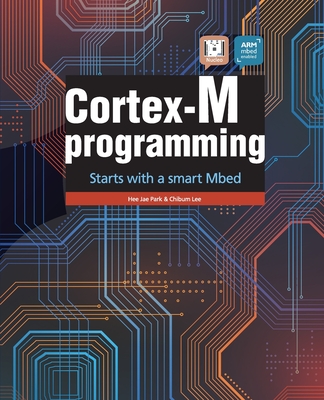 Cortex-M programming: starts with a smart Mbed Cover Image
