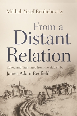 Cover for From a Distant Relation (Judaic Traditions in Literature)