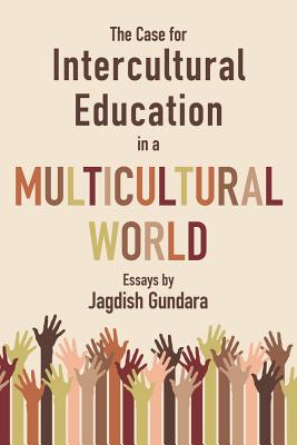 The Case for Intercultural Education in a Multicultural World Cover Image