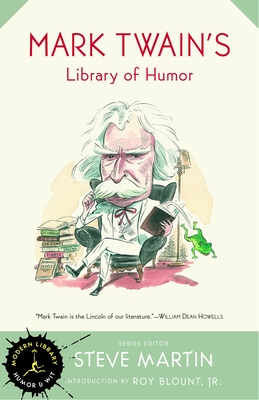 Mark Twain's Library of Humor (Modern Library Humor and Wit) Cover Image