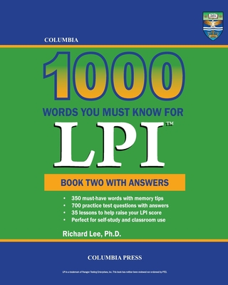 Columbia 1000 Words You Must Know for LPI: Book Two with Answers Cover Image