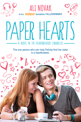 Paper Hearts (The Heartbreak Chronicles) Cover Image