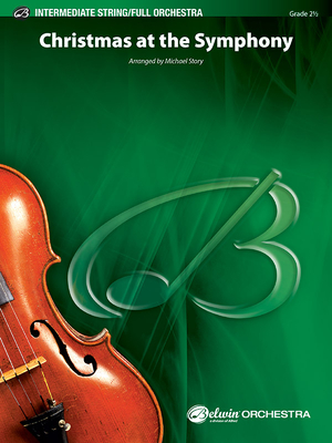 Christmas at the Symphony: Conductor Score & Parts By Michael Story Cover Image