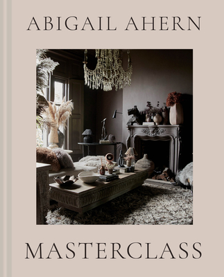Masterclass By Abigail Ahern Cover Image