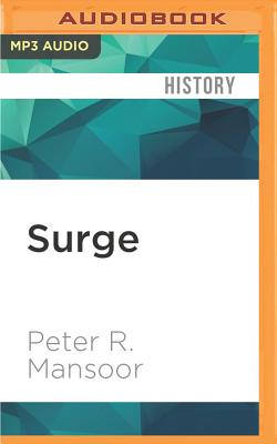 Surge: My Journey with General David Petraeus and the Remaking of the Iraq War Cover Image