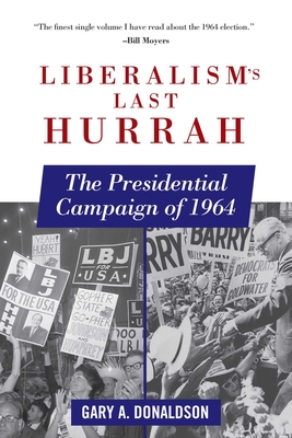 Cover for Liberalism's Last Hurrah