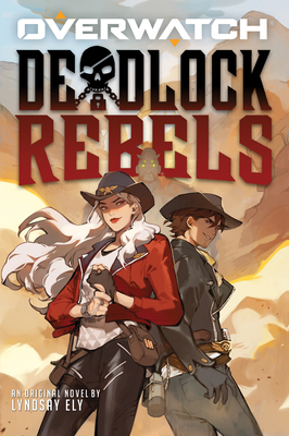 Deadlock Rebels: An AFK Book (Overwatch) Cover Image