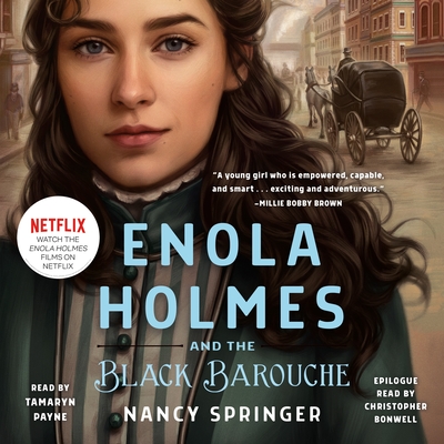 Enola Holmes and the Black Barouche By Nancy Springer, Christopher Bonwell (Read by), Tamaryn Payne (Read by) Cover Image