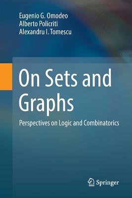 On Sets and Graphs: Perspectives on Logic and Combinatorics Cover Image