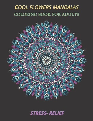  Floral Mandala Adult Coloring Book for Stress Relief
