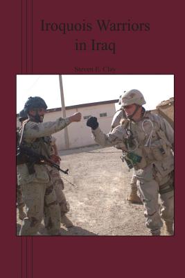 Iroquois Warriors in Iraq Cover Image