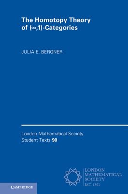 The Homotopy Theory of (∞,1)-Categories (London Mathematical Society Student Texts #90)