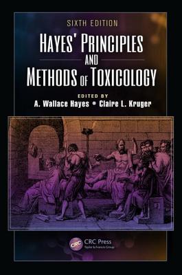 Hayes' Principles and Methods of Toxicology Cover Image