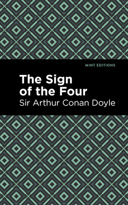 The Sign of the Four (Mint Editions (Crime)