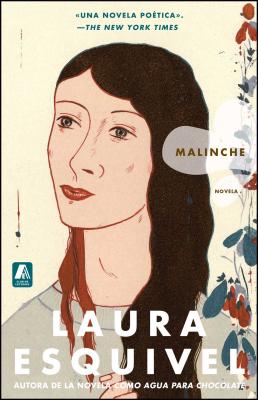 Malinche Spanish Version: Novela By Laura Esquivel Cover Image