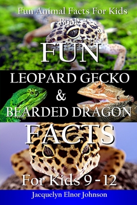 Fun Leopard Gecko and Bearded Dragon Facts for Kids 9-12 Cover Image