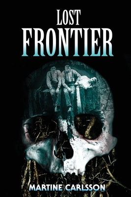 Lost frontier Cover Image