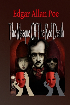 The Masque Of The Red Death By Edgar Allan Poe Cover Image