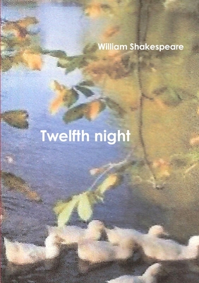 Twelfth night