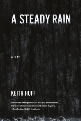 A Steady Rain: A Play Cover Image