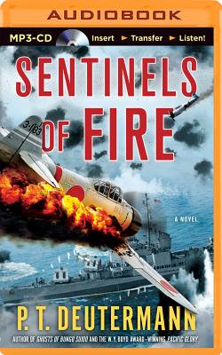 Sentinels of Fire By P. T. Deutermann Cover Image