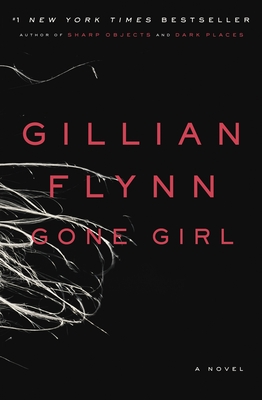 Gone Girl: A Novel