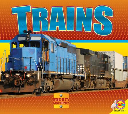 Trains (Mighty Machines) Cover Image
