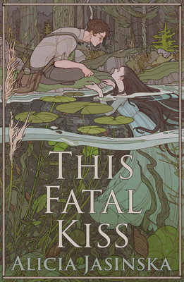 This Fatal Kiss (Spirits and Saints)