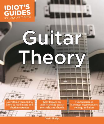 Guitar Theory (Idiot's Guides) By David Hodge Cover Image