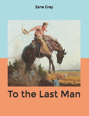 To the Last Man