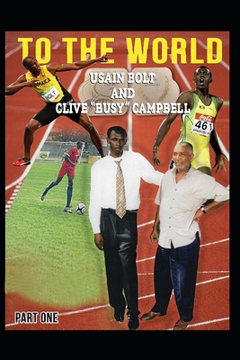 Usain Bolt and Busy To The World Cover Image
