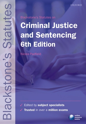 Blackstone's Statutes on Criminal Justice & Sentencing Cover Image