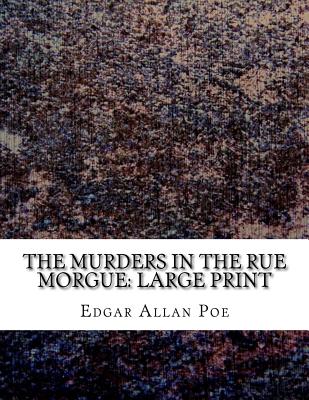 The Murders in the Rue Morgue